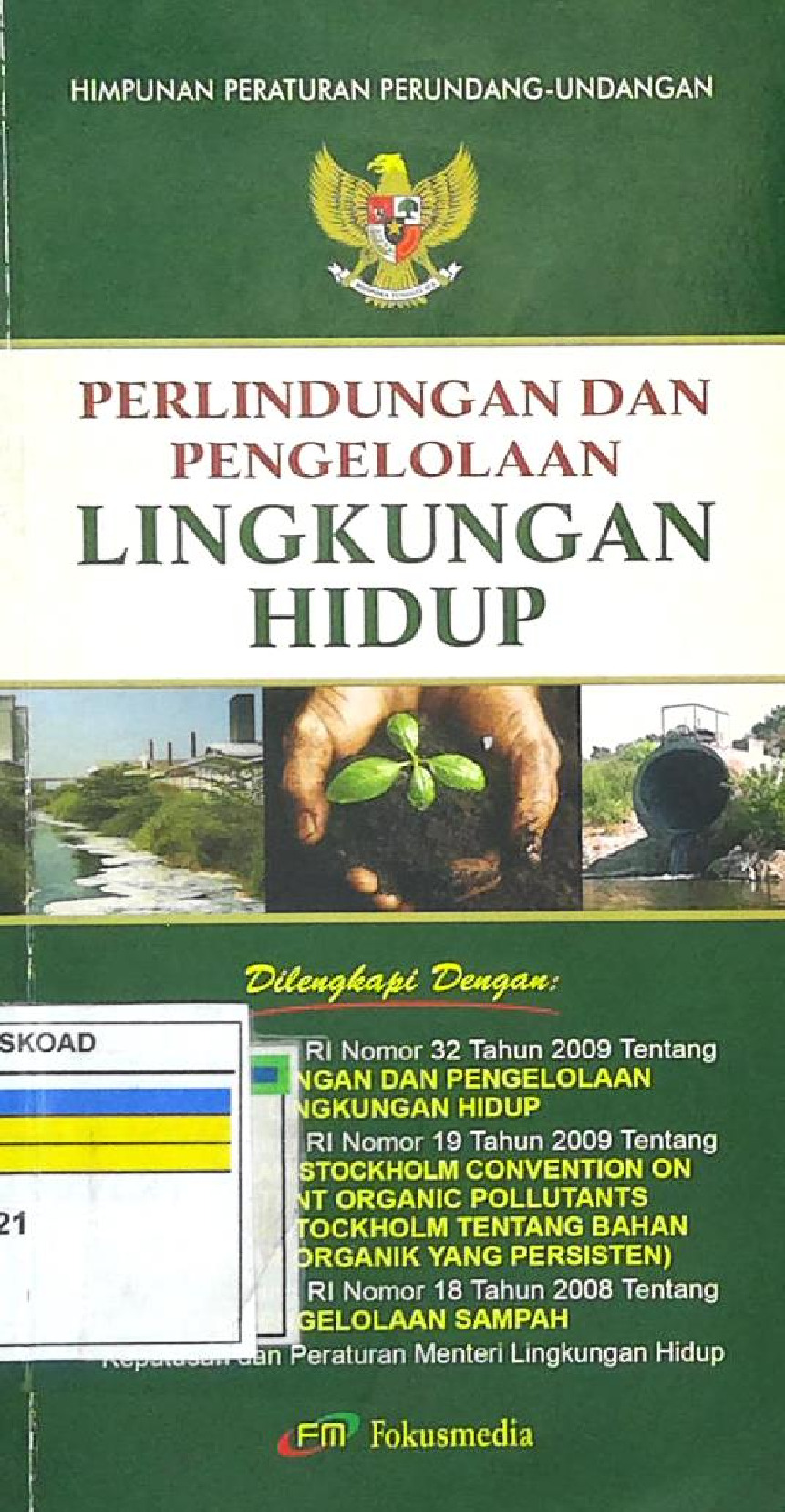 Perlindungan Dan Pengelolaan Lingkungan Hidup